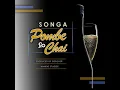 Download Lagu Songa - Pombe Sio Chai (New)