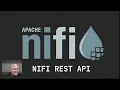 Apache NiFi REST API Basic Access and Usage