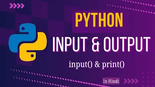 Input and Output in Python Input from User Input and Output Function Lecture