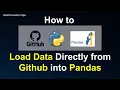 How to Load Data from Github into Pandas Dataframe