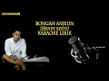 Download Lagu Bongan anjeun karaoke lirik - putra panggugah (ORIGINAL MUSIC) MP3