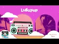 Lullapop - Butter (Visualizer)