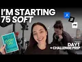 Start 75 Soft with me Challenge Prep Rules 75 Hard VS 75 Soft