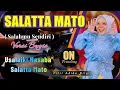 Download Lagu Lagu Bugis viral Top - SALATTA MATO | Bugis Video Lirik