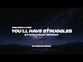 Download Lagu THIS LIFE IS A TEST. YOU LL HAVE STRUGGLES, BUT EVERYTHING IS TEMPORARY