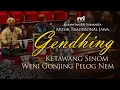 Download Lagu Gendhing Jawa Klasik Karawitan RRI Surakarta || Ketawang Sinom Weni Gonjing Pelog Nem MP3