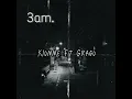 Kionne ft Grago - 3AM (Official Audio)