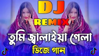  dj tumi jalaiya gela moner agun dj tiktok viral new dj song 2025 