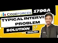 Typical Interview Problem Solution Codeforces 1796A Educational Codeforces Round 144