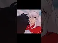 Download Lagu Inuyasha ⚔️ | 犬夜叉 | 动画 | アニメ | #anime #shorts #inuyasha #animeedit #犬夜叉\
