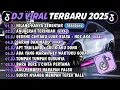 Download Lagu DJ TIKTOK TERBARU 2025🎵DJ HILANG HANYA SEBENTAR-SUDAHI SEDIHMU KAWAN🎵DJ ANUGERAH TERINDAH FULL ALBUM