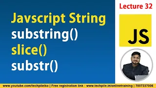 Substring substr and slice in JavaScript with example What is string Lecture 32