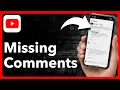 How To Fix YouTube Comments Not Showing Up
