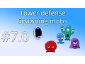 7 0 Unity Tower defense tutorial - Mob spawn