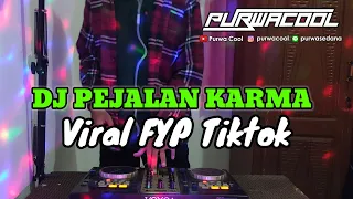Download DJ Pejalan Karma - Ngurah Adi Viral FYP Tiktok Remix Fullbass MP3
