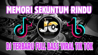 dj memori sekuntum rindu spoon remix terbaru full bass virall tiktok