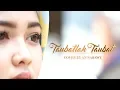 Download Lagu TAUBATLAH TAUBAT  (Cover By ANNABAWY)