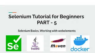 Part 5 Selenium Basics Selenium is Easy Working with Webelements