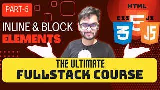 HTML Tutorial Inline Block Elements Full Stack Web Development Tutorials