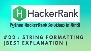 Hackerrank String Formatting Python HackerRank Solutions in Hindi