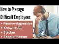 How to Manage Difficult Employees Proven Strategies for HR and Managers