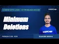 RD19 Minimum Deletions Coding with Logic CP Problems Solved Cakewalk