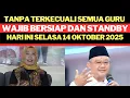 Download Lagu TANPA TERKECUALI SEMUA GURU WAJIB BERSIAP DAN STANDBY HARI INI SELASA 14 OKTOBER 2025