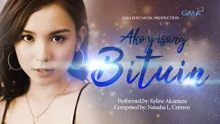 playlist lyric video ako y isang bituin kyline alcantara inagaw na bituin ost