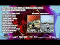 Download Lagu DUGEM DJ BABY DON'T GO X BENCI KUSANGKA SAYANG NONSTOP HARDMIX SPECIAL REQUEST ANGGA \u0026 RIDHO 2025