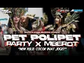DJ PET POLIPET GARAM CINA‼️FULL BASS NGUK PARTY MBEROT MENGKANE X MELODY TERBARU | ANGGA DISCJOKEY
