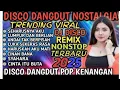 Download Lagu DANGDUT DISCO HOT BNgT ❗ TRENDING TIKTOKK Full Album ❗ Asikkk Buat JOGED 
