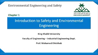 SEE 1.1 Introduction to Safety and Environmental Engineering