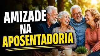 IDOSOS 60+: COMO MANTER AMIZADES E EVITAR O ISOLAMENTO NA APOSENTADORIA!