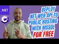 Deploy NET Web API to public hosting for FREE with MSSQL database