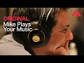 Musio Original - Mike Plays Your Music