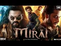 Lagu mirai 2025 full movie in hindi new south indian movie in hindi   #newsouthmovie #miraimovie