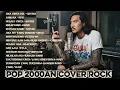 LAGU POP INDONESIA COVER ROCK 