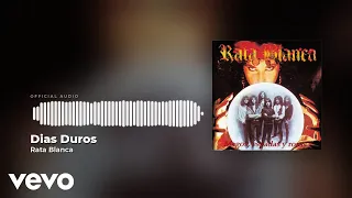 Rata Blanca - Dias Duros (Audio)