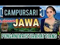CAMPURSARI LANGGAM JAWA PENGANTAR TIDUR SIANG