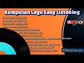Kumpulan Lagu Easy Listening