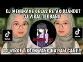 Download Lagu DJ GELAS RETAK VIRAL TIKTOK TERBARU 2025 YANG KALIAN CARI-CARI-DJ AKU LAH GELAS YANG RETAK‎