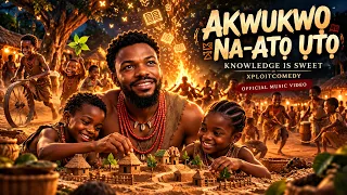 Akwụkwọ Na-atọ Ụtọ (Knowledge Is Sweet) — XPLOITCOMEDY | Official Music Video | ERI