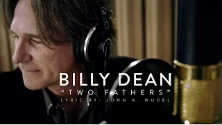 Download Two Fathers - Billy Dean (Original Single - No Kids Choir) MP3