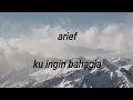 Download Lagu arief//KU INGIN BAHAGIA(lagu minang)