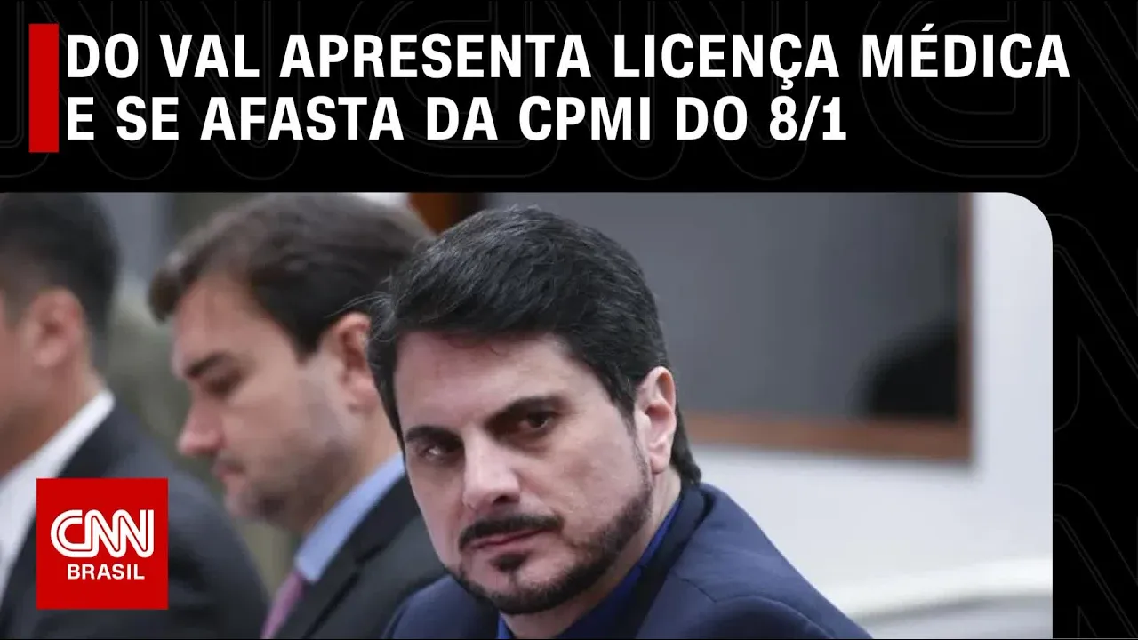 Do Val apresenta licença médica e se afasta da CPMI do 8/1 | CNN 360º
