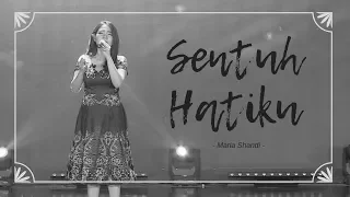 Download Sentuh Hatiku (Maria Shandi) MP3