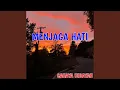 Lagu Menjaga Hati