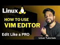 Linux VI Editor For beginners How to Create and EDIT Files in Linux ENGLISH