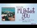 Download Lagu Choi Yu Ree (최유리) – I’ll Protect You [If You Wish Upon Me OST Part 6] [Color_Coded_Rom|Eng Lyrics]