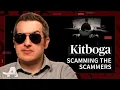 Kitboga Is a Scammer s Worst Nightmare